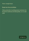 Essai sur les scrofules