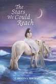 The Stars We Could Reach