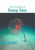 The Ecology of Deep Sea The Ecology of Deep Sea