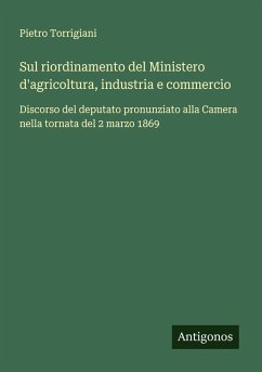 Cover Sul riordinamento del Ministero d'agricoltura, industria e commercio