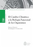 El cambio climático y la biología funcional de los organismos