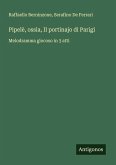 Pipelè, ossia, Il portinajo di Parigi