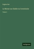 Le Morne-au-Diable ou l'aventurier