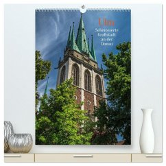 Ulm - Sehenswerte Großstadt an der Donau (hochwertiger Premium Wandkalender 2026 DIN A2 hoch), Kunstdruck in Hochglanz
