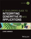 A Developer's Guide to Integrating Generative AI Into Applications A Developer's Guide to Integrating Generative AI Into Applications