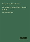 Dei pregiudizi popolari intorno agli animali
