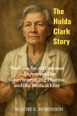 The Hulda Clark Story