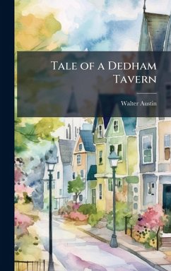 Cover Tale of a Dedham Tavern