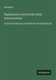 Regolamento pel servizio della manutenzione