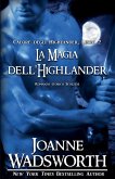 La Magia dell'Highlander La Magia dell'Highlander