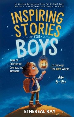 Inspiring Stories for Boys - Ray, Ethereal