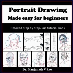 Portrait Drawing - Made easy for beginners - Manjunath V Rao Portrait Drawing - Made easy for beginners - Manjunath V Rao