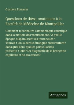 Cover Questions de thèse, soutenues à la Facultè de Médecine de Montpellier