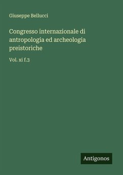 Cover Congresso internazionale di antropologia ed archeologia preistoriche