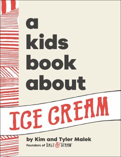 A Kids Book About Ice Cream - Malek, Kim; Malek, Tyler
