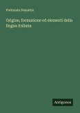 Origine, formazione ed elementi della lingua italiana