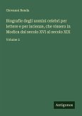 Biografie degli uomini celebri per lettere e per iscienze, che vissero in Modica dal secolo XVI al secolo XIX