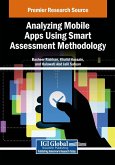 Analyzing Mobile Apps Using Smart Assessment Methodology Analyzing Mobile Apps Using Smart Assessment Methodology