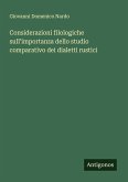 Considerazioni filologiche sull'importanza dello studio comparativo dei dialetti rustici