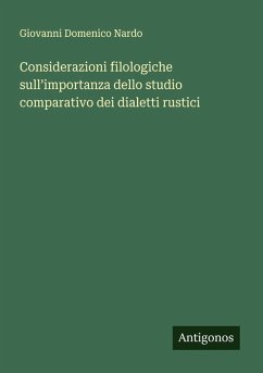 Cover Considerazioni filologiche sull'importanza dello studio comparativo dei dialetti rustici