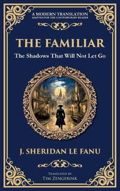 The Familiar - Le Fanu, J Sheridan