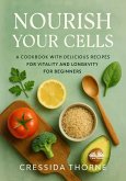 Nourish Your Cells (eBook, ePUB)