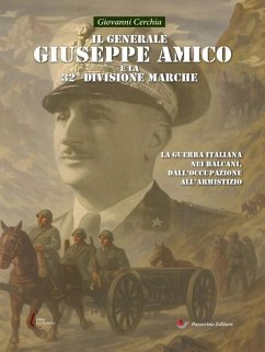 Cover Il generale Giuseppe Amico e la 32ª Divisione 