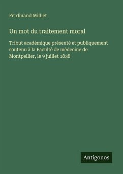Cover Un mot du traitement moral