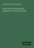 Étude sur les déterminations gastriques de la fièvre typhoïde