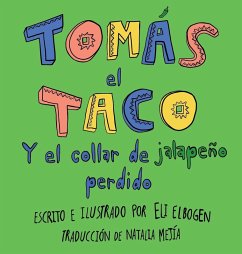 Toma¿s el Taco - Elbogen, Eli