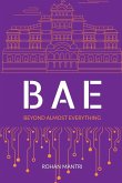 BAE - Beyond Almost Everything BAE - Beyond Almost Everything