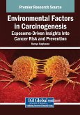 Environmental Factors in Carcinogenesis