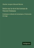 Notice sur la vie et les travaux de Vincent Fohmann