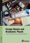 Escape-Rooms und Breakouts: Physik 5.-7. Klasse (eBook, PDF) Escape-Rooms und Breakouts: Physik 5.-7. Klasse (eBook, PDF)