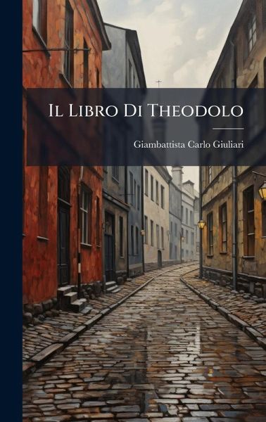 Il Libro Di Theodolo Il Libro Di Theodolo