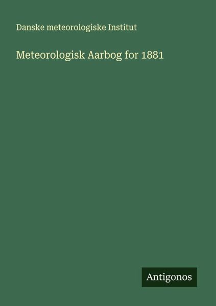 Meteorologisk Aarbog for 1881