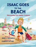 Isaac Goes to the Beach Isaac Goes to the Beach