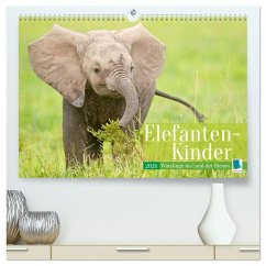 Elefanten Kinder: Winzlinge im Land der Riesen (hochwertiger Premium Wandkalender 2026 DIN A2 quer), Kunstdruck in Hochglanz Elefanten Kinder: Winzlinge im Land der Riesen (hochwertiger Premium Wandkalender 2026 DIN A2 quer), Kunstdruck in Hochglanz