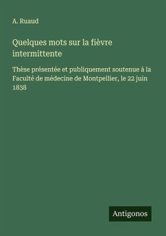 Cover Quelques mots sur la fièvre intermittente