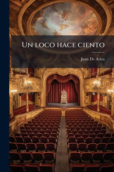 Un loco hace ciento