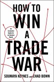How to Win a Trade War