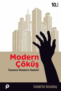 Cover Modern Cöküs - Insanin Modern Halleri