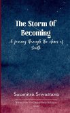 The Storm of Becoming