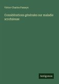 Considérations générales sur maladie scrofuleuse