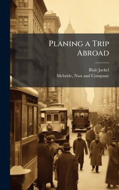 Planing a Trip Abroad - Jaekel, Blair