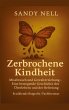 Zerbrochene Kindheit - Bild 1