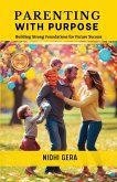 PARENTING WITH PURPOSE