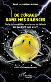 De l'orage dans mes silences De l'orage dans mes silences