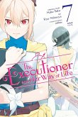 The Executioner and Her Way of Life, Vol. 7 (Manga) The Executioner and Her Way of Life, Vol. 7 (Manga)