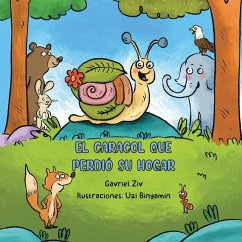 El caracol que perdió su hogar - Ziv, Gavriel